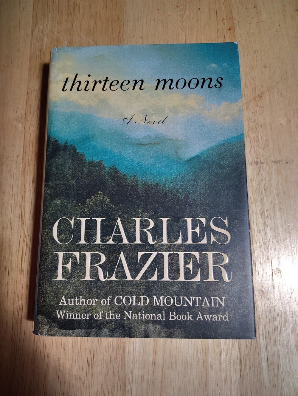 CHARLES FRAZIER 1st EDITION THIRTEEN MOONS Hardcover Book